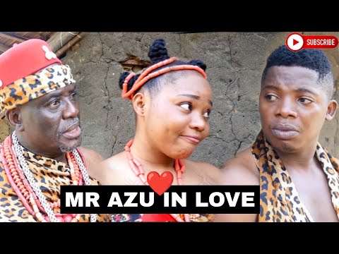 MR AZU IN LOVE | Mark Angel Comedy |Mr Azu