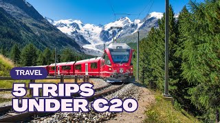 Europe's 5 Cheapest International Train Journeys (All Under €20)