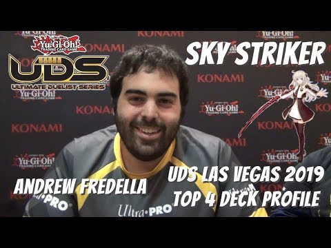 Yugioh UDS Las Vegas 2019 Top 4 Deck Profile - Sky Striker - Andrew Fredella