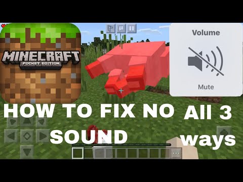 How to fix no sound in MINECRAFT PEN(3 WAYS) iOS and android