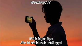 Download lagu If This Is Goodbye - ANTH || Lirik Terjemahan Indonesia mp3