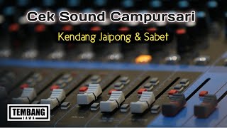 Download lagu Cek Sound Langgam Campursari kendang Jaipong & Sabet mp3 Download lagu Cek Sound Langgam Campursari kendang Jaipong & Sabet mp3