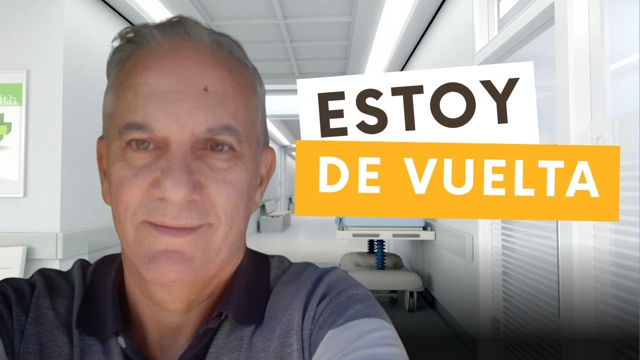 Volviendo después de mi operación