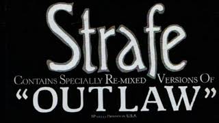 Strafe- Outlaw (DUB & ACAPELLA VERSIONS)