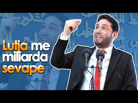 Lutja me miliarda sevape "Nese e ben kete lutje, merr miliarda sevape"...