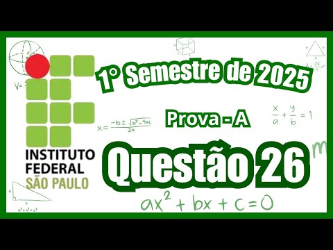 Vestibulinho IFSP 2025 : 1° Semestre de 2025 - Questão 26