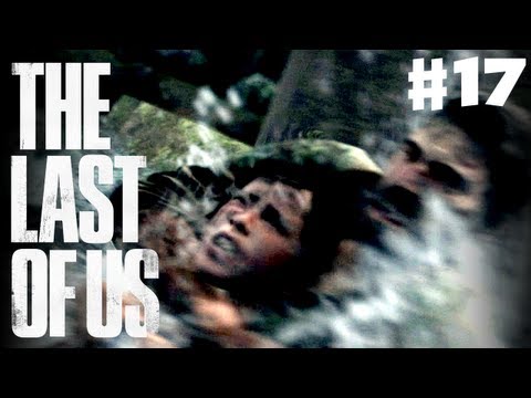 The Last of Us - Gameplay Walkthrough Part 17 - No Time to Argue (PS3)