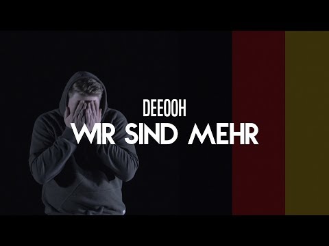DEEOOH - Wir sind mehr (Prod. by LuxrayBeats) [Official 4K Video]