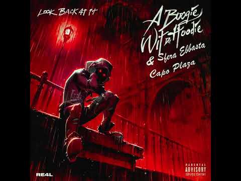 Look Back at It (feat. Sfera ebbasta, Capo Plaza)