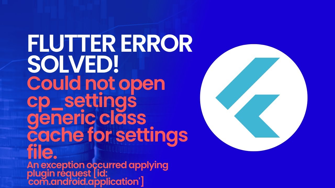 Could not open cp_settings generic class cache for settings file || An exception occurred applying..