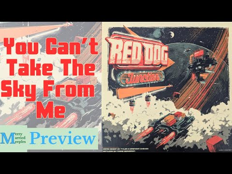 Red Dog Junction Preview - You Can’t Take The Sky From Me