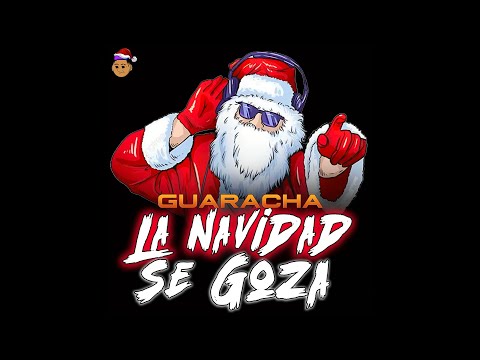La Navidad Se Goza - Dj Roderick (Guaracha Aleteo) 