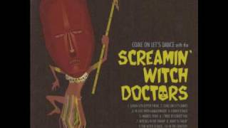 Screamin' Witch Doctors - In love with a Kalashnikov