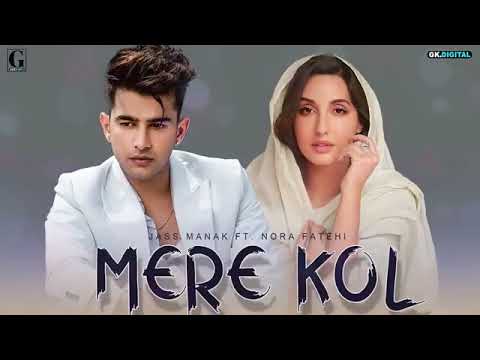 mr_sanel_pooja_naagri_MERE KOL: JASA MANAK FT NEW PUNJABI SONG
