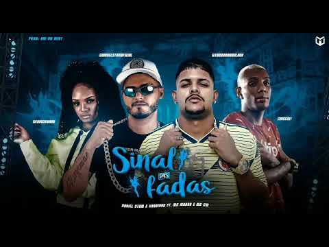 DANIEL STOM E XANDINHO BOLADO FEAT MC MOANA E GW-SINAL DAS FADAS (VM NO BEAT)