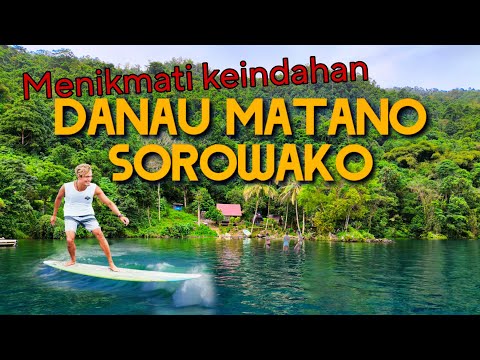 Menjelajahi Surga Tersembunyi di Sorowako: Danau Matano dan Keindahan Kampung Taipa