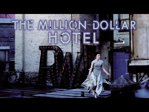 U2 The Ground Beneath Her Feet (The Million Dollar Hotel)