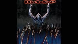W.A.S.P. – The Demise (HQ)