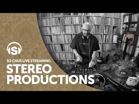 CHUS | MAY 2020 Stereo Productions Live Stream