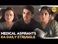 Medical Aspirants Ka Daily Struggle Medical Dreams Girliyapa Moments