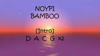 Noypi (bamboo) lyrics and guitar chords