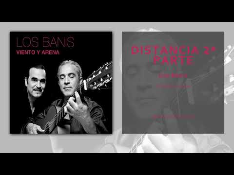 Los Banis - Distancia 2ª Parte (Audio Oficial)