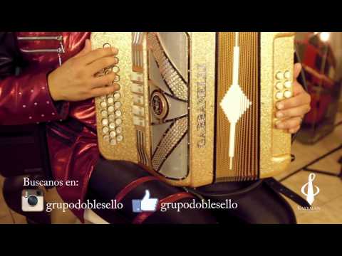 Grupo Doble Sello - Te chingaste