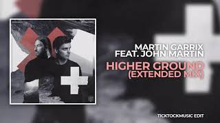 Martin Garrix feat. John Martin - Higher Ground (Extended Mix)