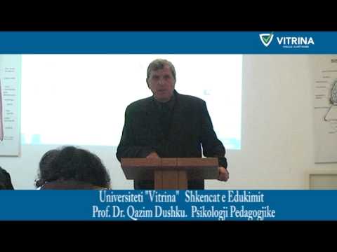 Universiteti "Vitrina" Shkencat e Edukimit. Dr.Qazim Dushku. Psikologjia Pedagogjike 1
