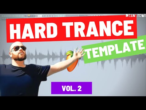 Get A Head Start On Your Next Hard Trance Track With This Free FL Studio Template!