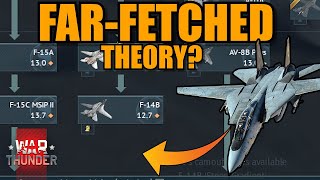 WHAT is up with this FAR-FETCHED THEORY? - War Thunder