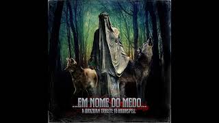 Em Nome do Medo - A Brazilian Tribute to Moonspell