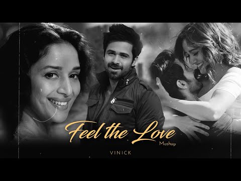 Feel the Love Mashup | Vinick | Phir Mohabbat | O Re Piya | Ishq Mubarak | Bollywood Lofi | Mashup