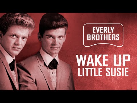 Everly Brothers • Wake Up Little Susie • 1957 [HD]