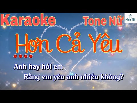 Hơn Cả Yêu II Karaoke II Tone Nữ II Beat Hay