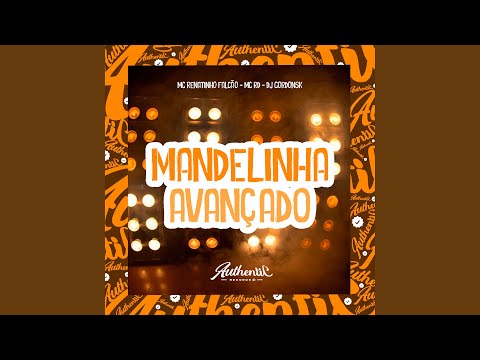 Mandelinha Avançado (feat. Mc Rd)