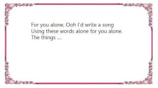 Kenny Rogers - For You Alone Lyrics