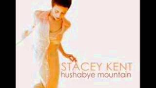 Say it isn&#39;t so - Stacey Kent