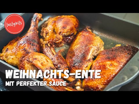Knusprige WEIHNACHTS-ENTE mit perfekter Sauce!