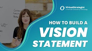 How to Build a Vision Statement