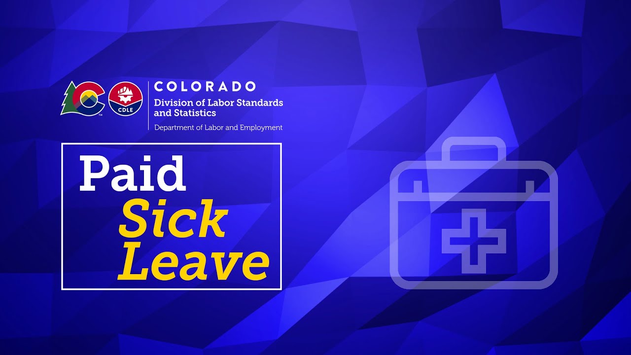 Colorado Labor Law: Paid Sick Leave (HFWA)