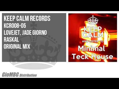 Lovejet, Jade Giorno - Raskal [Original Mix] KCR008