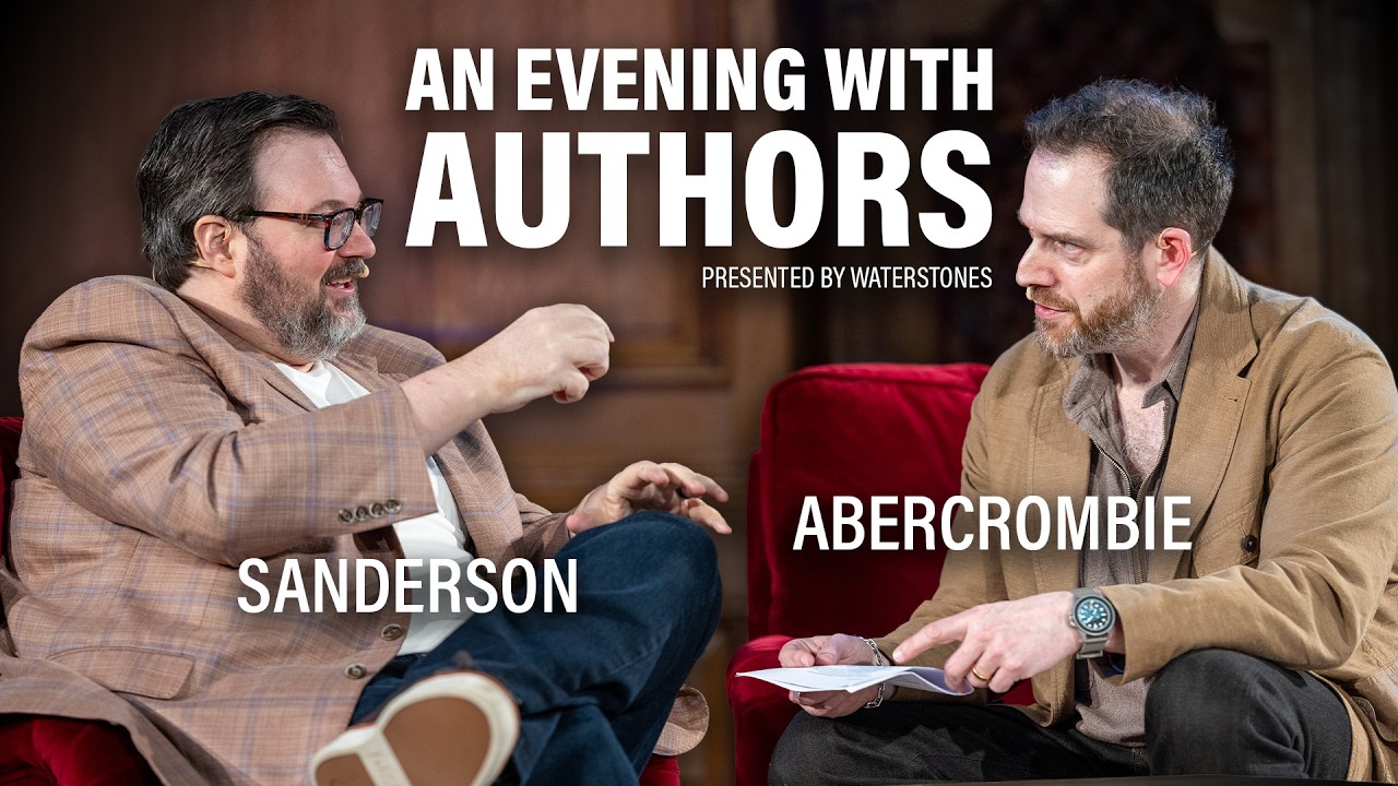 An Evening with Joe Abercrombie and Brandon Sanderson