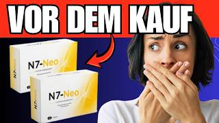 🔥 N7-NEO KAPSELN TESTBERICHT & BEWERTUNGEN - WIRKUNG & ERGEBNISSE 2026