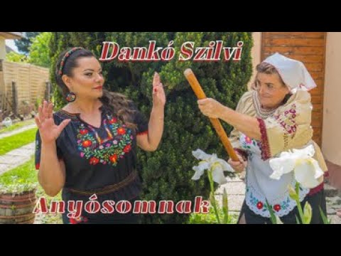 Dankó Szilvi - Anyósomnak (OFFICIAL MUSIC VIDEO 2021)