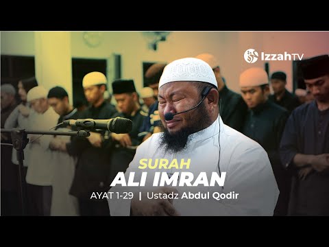 Ustadz Abdul Qodir - Ali Imran - Verses 1 - 29 (Heart Touching Quran Recitation)