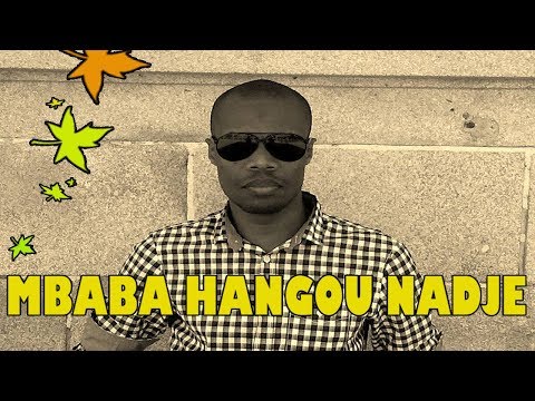 Farid Youssouf - MBABA HANGU NADJÉ