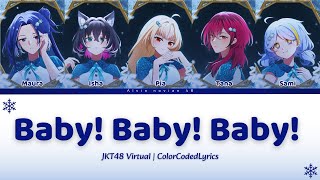 Download lagu JKT48 – Baby! Baby! Baby! (JKT48V Version) | ColorCodedLyrics mp3