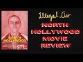 North Hollywood Movie Review