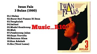 Download lagu 1980 3 Bulan - Iwan Fals Full Album mp3